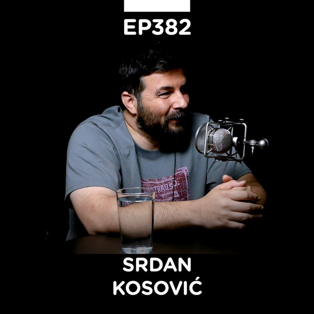 EP 382: Srdan Kosović, novinar, urednik i kolumnista - Pojačalo podcast