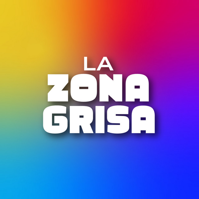 La Zona Grisa