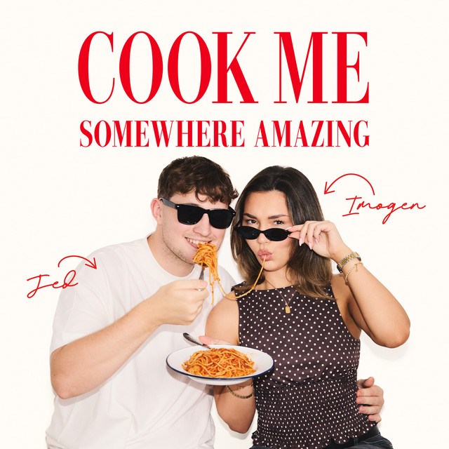 Cook Me Somewhere Amazing | Podcast on Spotify