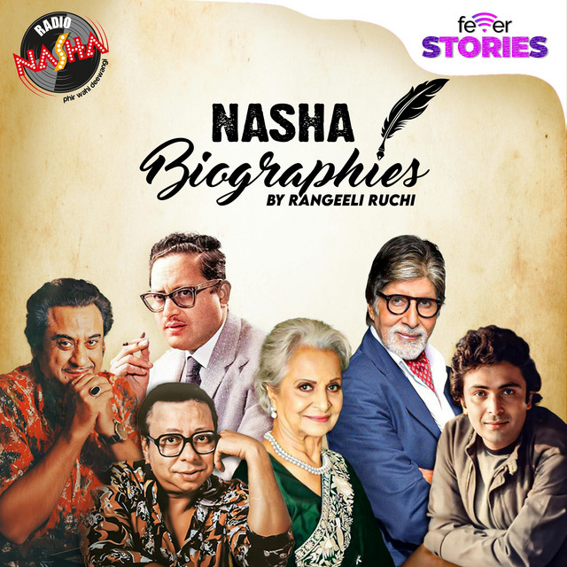 Nasha Biographies by Rangeeli Ruchi | Podcast on Spotify