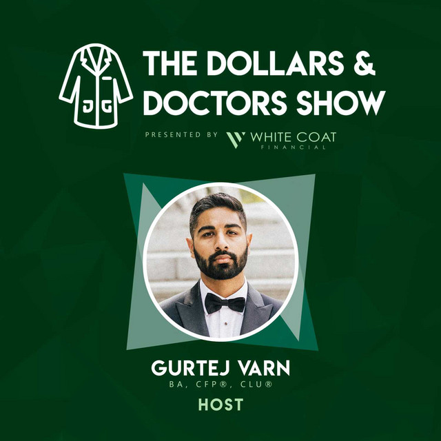 The Dollars & Doctors Show | Podcast on Spotify