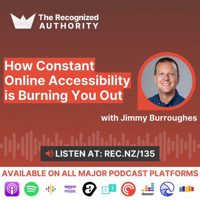 How Constant Online Accessibility is Burning You Out on The Recognized Authority