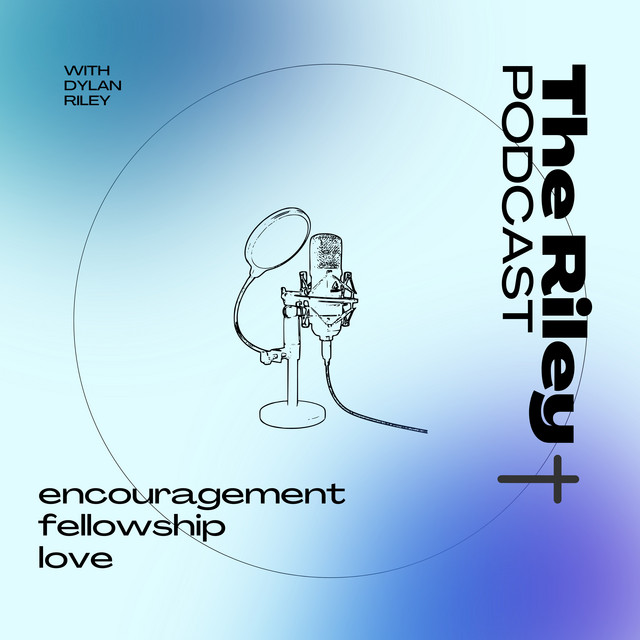 The Riley Podcast | Podcast on Spotify