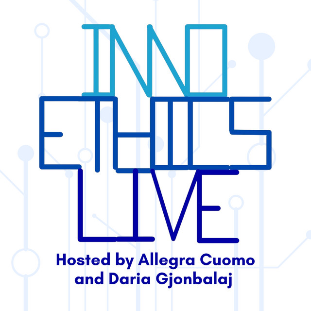 InnoEthics Live: Episode 4 - by Allegra Cuomo