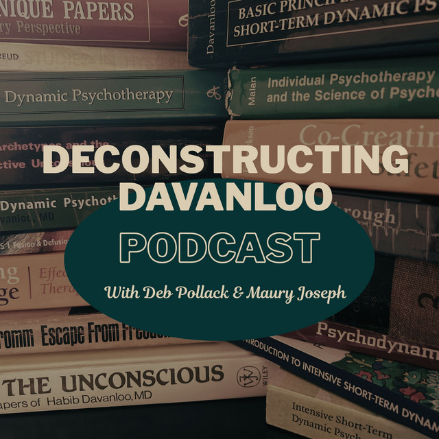 Deconstructing Davanloo | Podcast on Spotify
