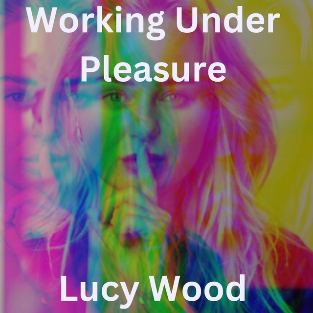 Working Under Pleasure | Podcast on Spotify
