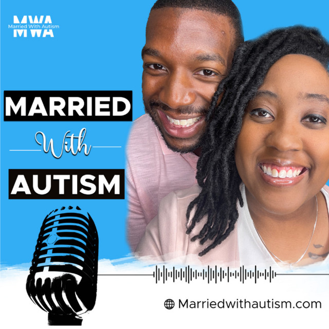 Married With Autism | Podcast on Spotify