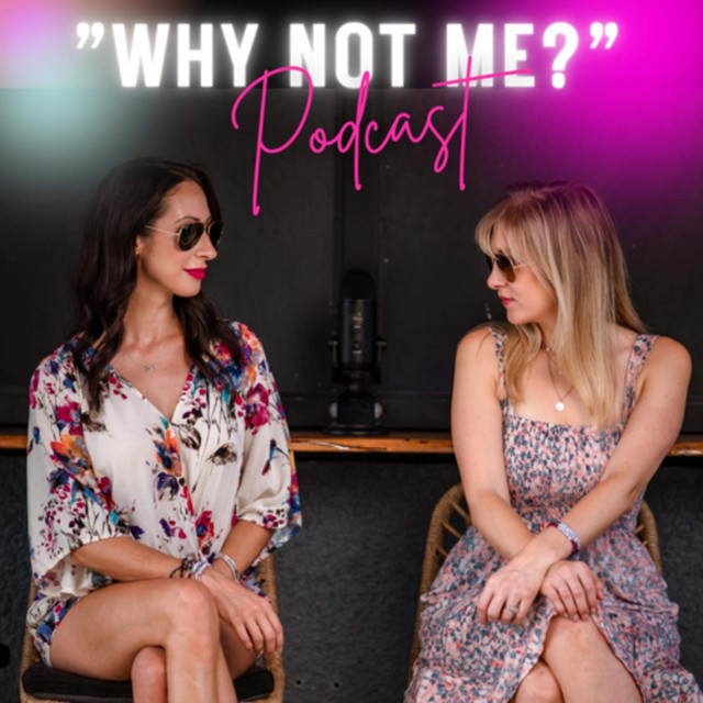 Why Not Me? | Podcast on Spotify