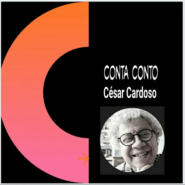 Contos - César Cardoso - Conta Conto | Podcast on Spotify