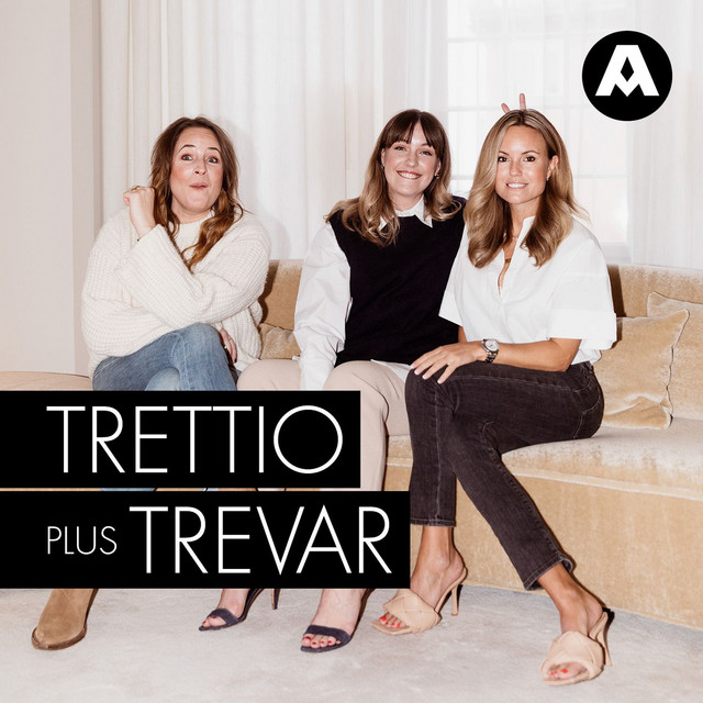 Trettio plus trevar | Podcast on Spotify