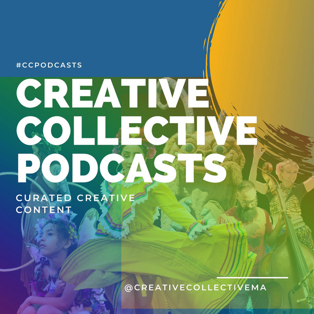 Creative Collective Presents | Podcast on Spotify