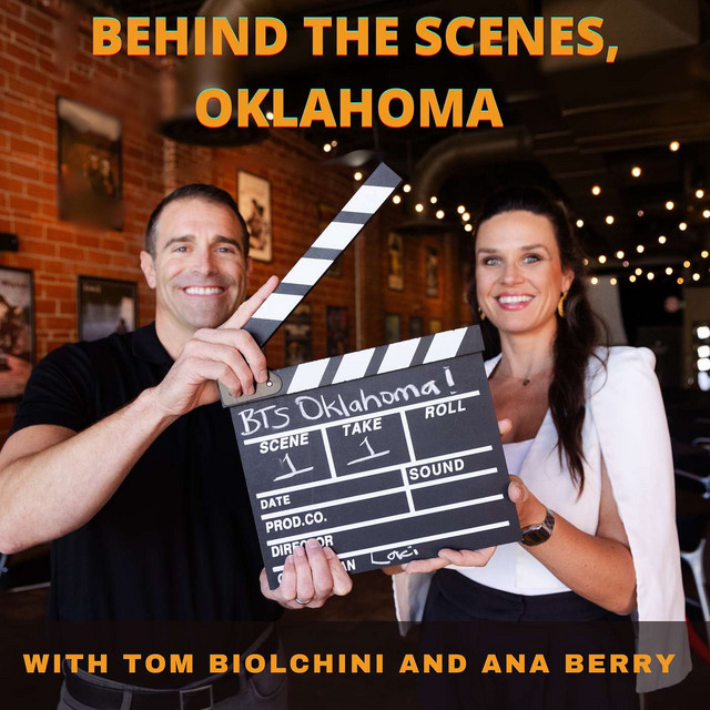 Behind the Scenes, Oklahoma | Podcast on Spotify