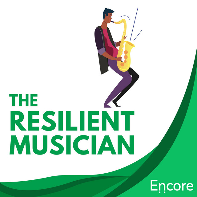 The Resilient Musician | Podcast on Spotify