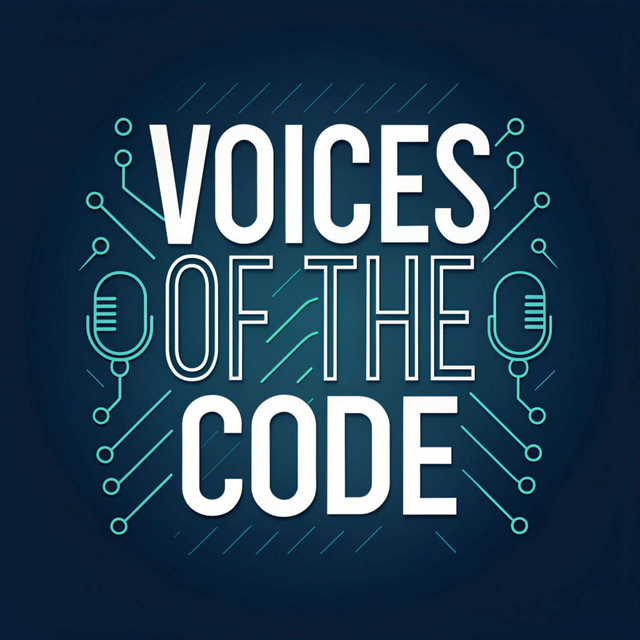 Voices of the Code | Podcast on Spotify