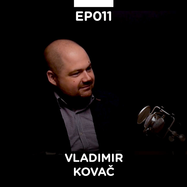 EP 011: Vladimir Kovač - Pojačalo podcast