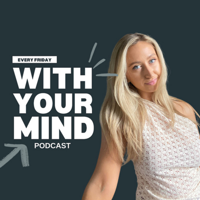With Your Mind | Podcast on Spotify
