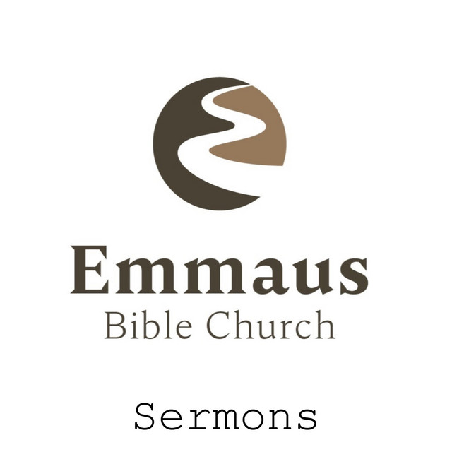 emmaus-bible-church-sermons-podcast-on-spotify