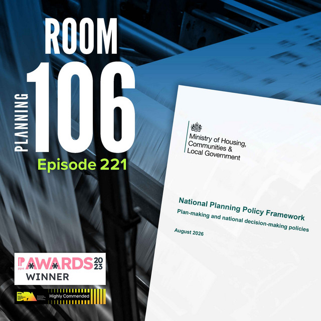 Ep221: Your 40-minute guide to the rewritten National Planning Policy Framework