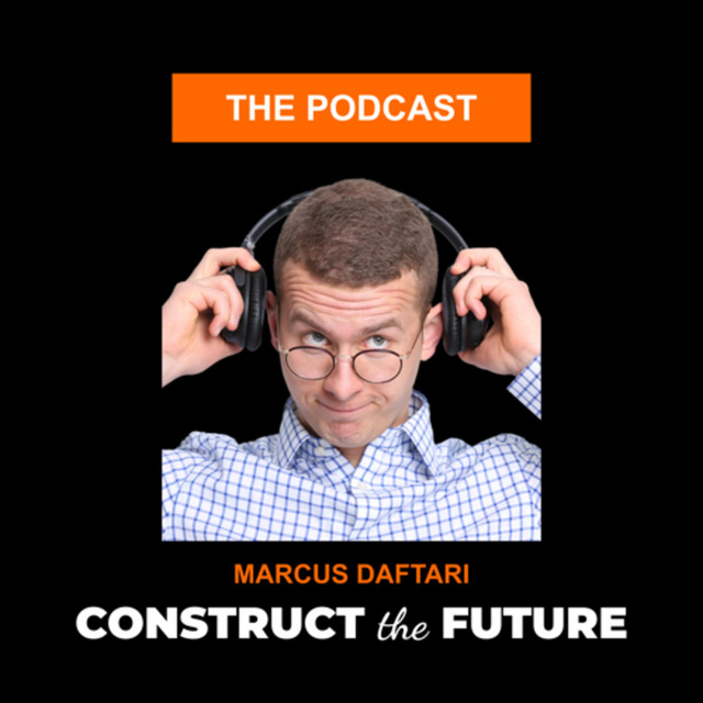 CONSTRUCT the FUTURE | Podcast on Spotify