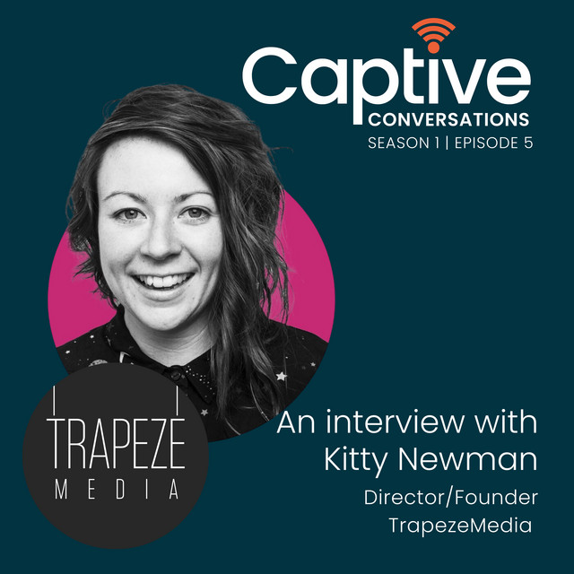 Digital Marketing Mastery with Kitty Newman from Trapeze Media