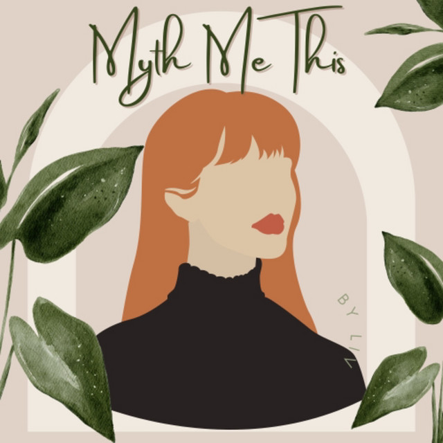 Myth Me This | Podcast on Spotify