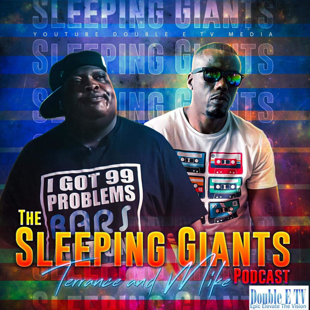 Terrance and Mike ''The Sleeping Giants Podcast