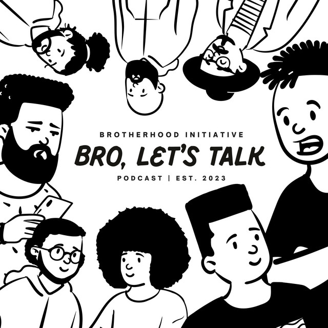 Bro, Let's Talk | Podcast on Spotify