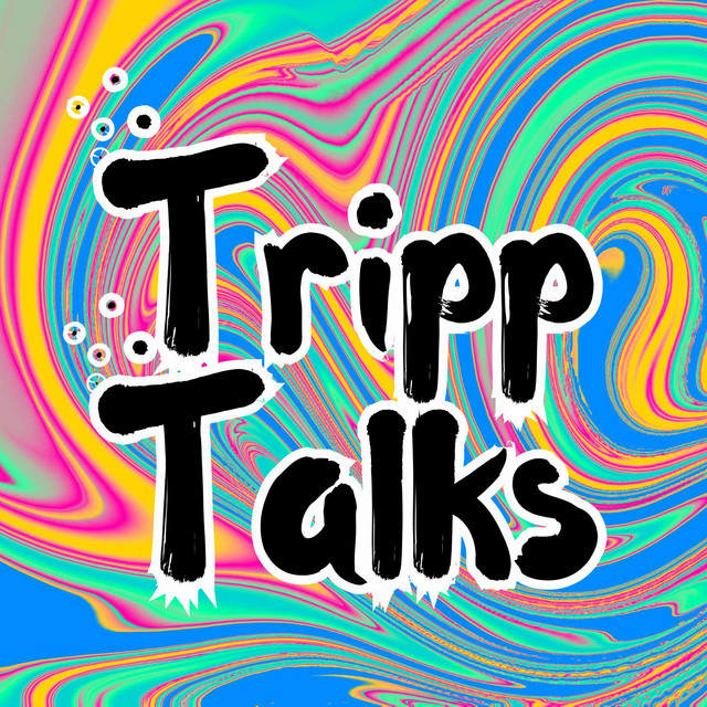 Tripp Talks | Podcast on Spotify