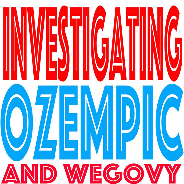 Investigating Ozempic | Podcast on Spotify
