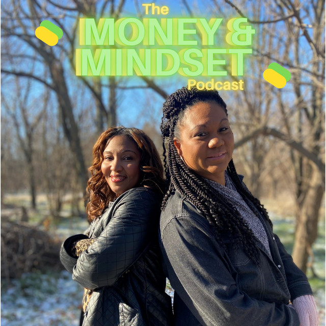 Money & Mindset Podcast | Podcast on Spotify