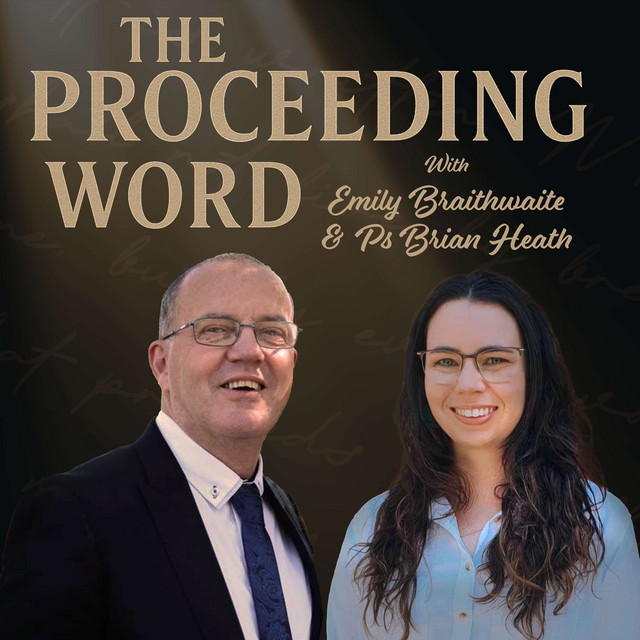 The Proceeding Word | Podcast on Spotify