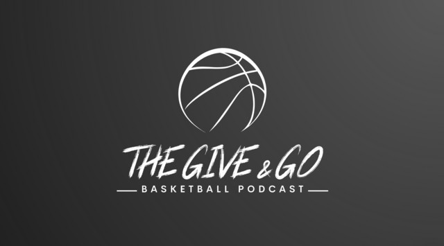 The Give & Go Basketball Podcast | Podcast on Spotify