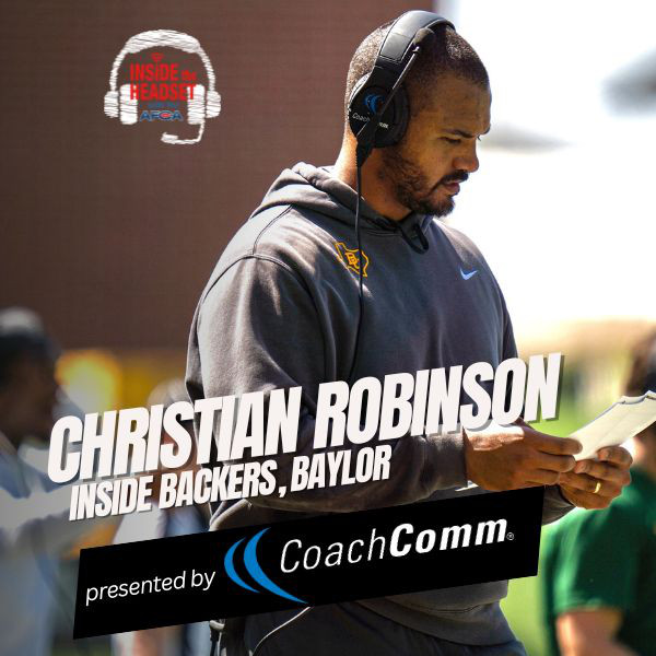 Christian Robinson, Inside Backers - Baylor - Inside the Headset with ...