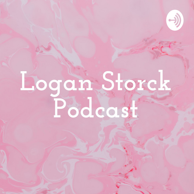 Logan Storck Podcast | Podcast on Spotify