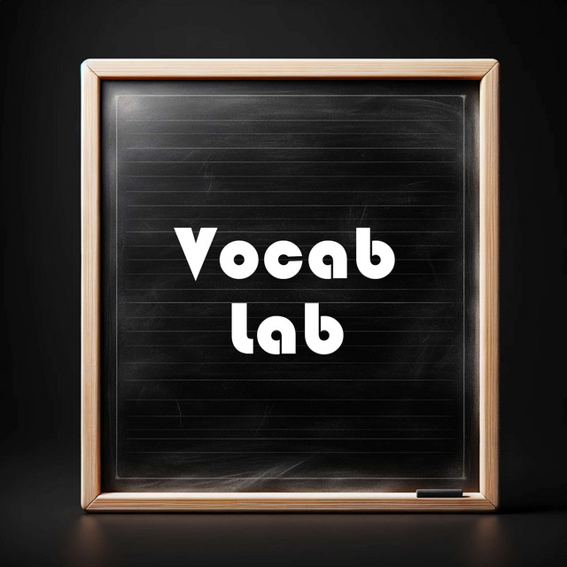 Vocab Lab | Podcast on Spotify