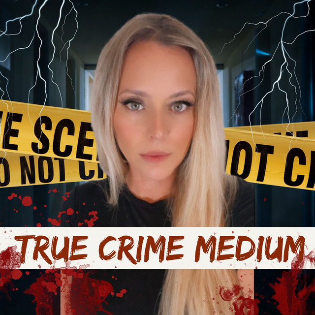True Crime Medium | Podcast on Spotify