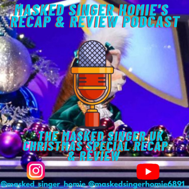 The Masked Singer UK 2025 Christmas Special | Masked Singer Homie's ...