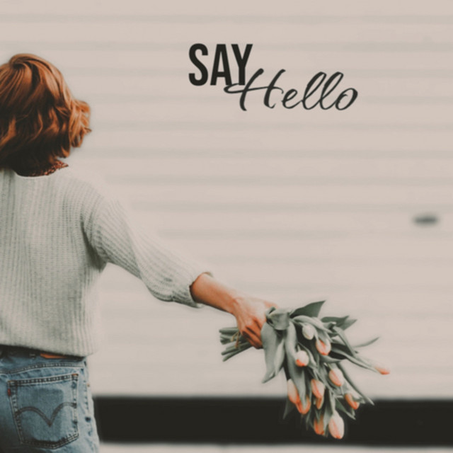 Say Hello | Podcast on Spotify