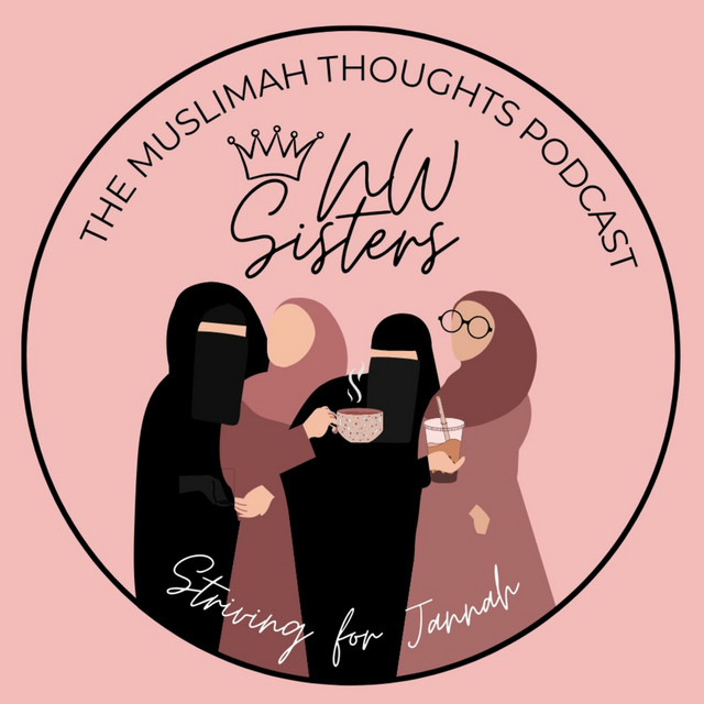 The Muslimah Thoughts Podcast | Podcast on Spotify