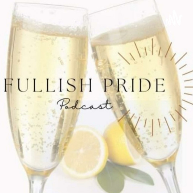 FULLISH Pride Podcast | Podcast on Spotify