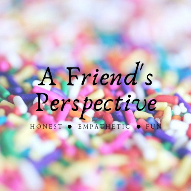 A Friend's Perspective | Podcast on Spotify