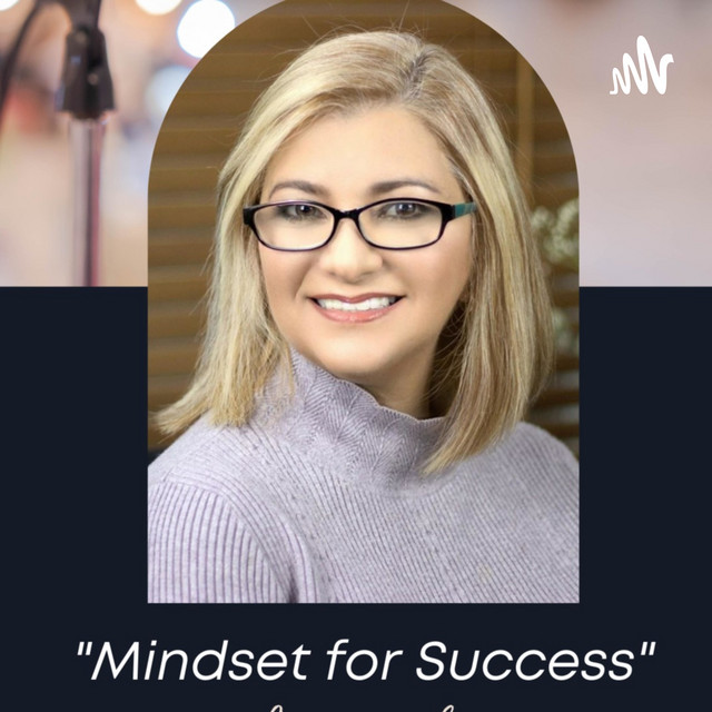 Mindset for Success | Podcast on Spotify