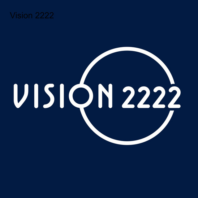Vision 2222 | Podcast on Spotify