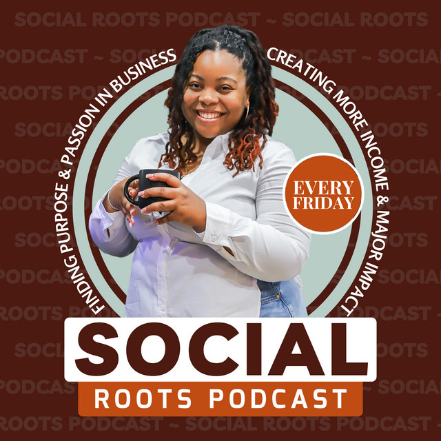 Social Roots Podcast | Podcast on Spotify