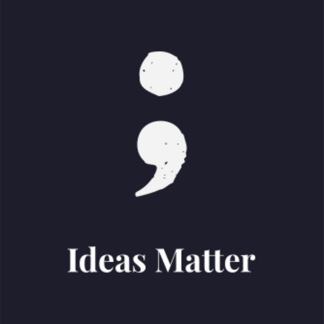 Ideas Matter podcast cover