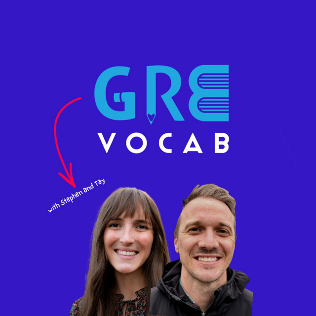 GRE Vocab | Podcast on Spotify