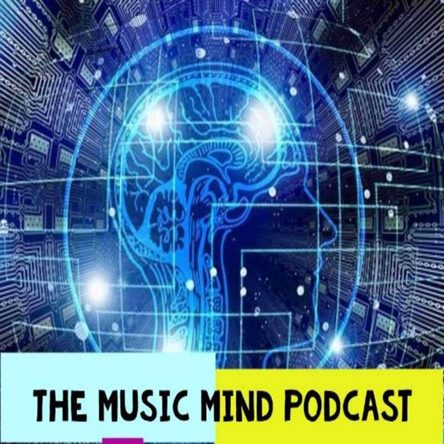 The Music Mind Podcast | Podcast on Spotify