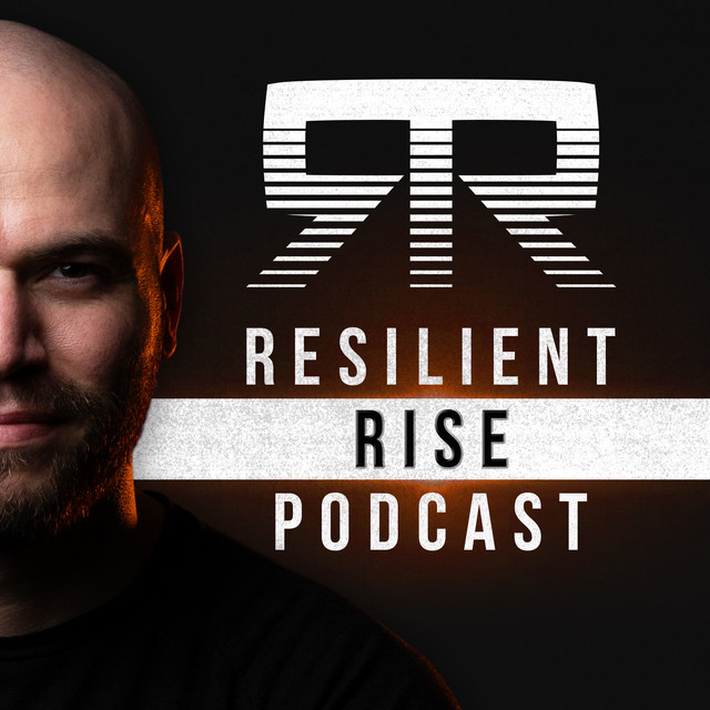 Resilient Rise Podcast | Podcast on Spotify