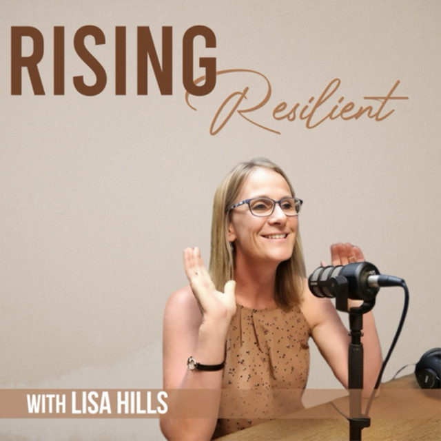 Rising Resilient | Podcast on Spotify