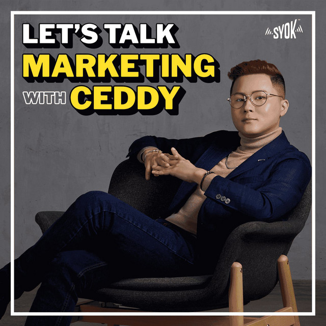 Let's Talk Marketing with Ceddy - SYOK Podcast [ENG] | Podcast on Spotify